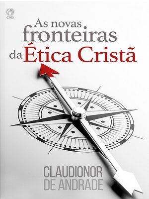 cover image of As Novas Fronteiras da Ética Cristã